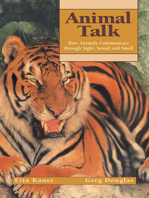 Title details for Animal Talk by Etta Kaner - Available